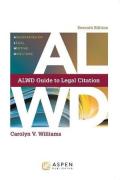 Cover of The ALWD Guide to Legal Citation