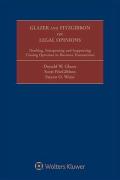 Cover of Glazer and FitzGibbon on Legal Opinions: Drafting, Interpreting, and Supporting Closing Opinions in Business Transactions 3rd ed