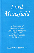 Cover of Lord Mansfield: A Biography of William Murray 1st Earl of Mansfield 1705 -1793