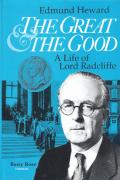 Cover of The Great and the Good: Life of Lord Radcliffe