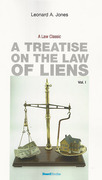 Cover of A Treatise on the Law of Liens: Common Law, Statutory, Equitable, & Maritime Volume I