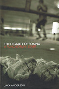 Cover of The Legality of Boxing: A Punch Drunk Love?