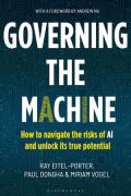 Cover of Governing the Machine: How to navigate the risks of AI and unlock its true potential