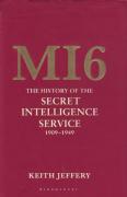 Cover of MI6: The History of the Secret Intelligence Service 1909-1949