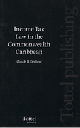 Cover of Income Tax Law in the Commonwealth Caribbean