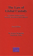 Cover of The Law of Global Custody: Legal Risk Management in Global Securities Investment and Collateral