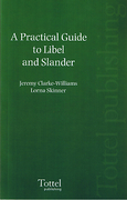 Cover of A Practical Guide to Libel and Slander 