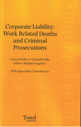 Cover of Corporate Liability: Work Related Deaths and Criminal Prosecutions