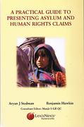 Cover of A Practical Guide to Asylum and Human Rights Claims