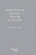 Cover of Abolition of Feudal Tenure in Scotland