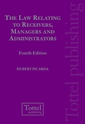 Cover of The Law Relating to Receivers, Managers and Administrators