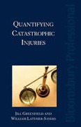 Cover of Quantifying Catastrophic Injuries