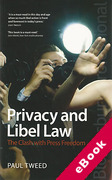 Cover of Privacy and Libel Law: The Clash with Press Freedom (eBook)