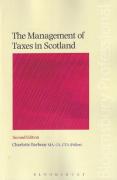Cover of The Management of Taxes in Scotland