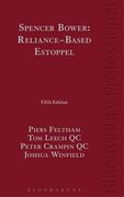 Cover of Spencer Bower: Reliance-Based Estoppel