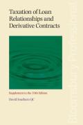 Cover of Taxation of Loan Relationship and Derivative Contracts 10th ed: 1st Supplement