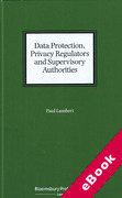 Cover of Data Protection, Privacy Regulators and Supervisory Authorities (eBook)