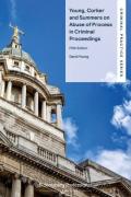 Cover of Young, Corker and Summers on Abuse of Process in Criminal Proceedings