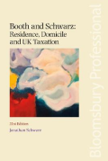 Cover of Booth and Schwarz: Residence, Domicile and UK Taxation