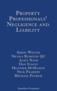 Cover of Property Professionals' Negligence and Liability: Surveyors, Valuers, Estate Agents and Auctioneers