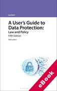 Cover of A User's Guide to Data Protection: Law and Policy (eBook)