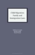 Cover of Child Migration: International Family and Immigration Laws