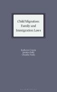 Cover of Child Migration: Family and Immigration Laws