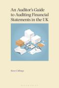Cover of An Auditor&#8217;s Guide to Auditing Financial Statements in the UK