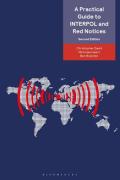 Cover of A Practical Guide to INTERPOL and Red Notices