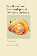 Cover of Taxation of Loan Relationships and Derivative Contracts