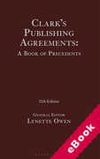 Cover of Clark's Publishing Agreements: A Book of Precedents (eBook)