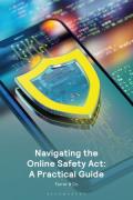 Cover of Navigating the Online Safety Act: A Practical Guide
