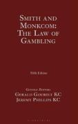 Cover of Smith and Monkcom: The Law of Gambling