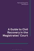 Cover of A Guide to Civil Recovery in the Magistrates’ Court