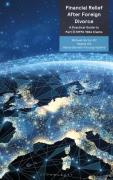 Cover of Financial Relief After Foreign Divorce: A Practical Guide to Part III MFPA 1984 Claims