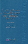 Cover of Drafting Trusts and Will Trusts in Northern Ireland