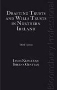 Cover of Drafting Trusts and Will Trusts in Northern Ireland
