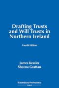 Cover of Drafting Trusts and Will Trusts in Northern Ireland