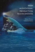 Cover of Irish Audiovisual Production Tax Incentives