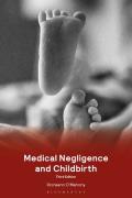 Cover of Medical Negligence and Childbirth