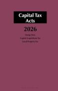 Cover of Capital Tax Acts 2026: Stamp Duty, Capital Acquisitions Tax, Local Property Tax
