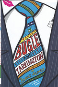 Cover of Bugle and Yarrington: Love, Law and Laughter in London