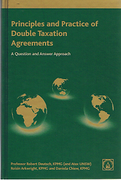 Cover of Principles and Practice of Double Taxation Agreements: A Question and Answer Approach
