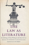 Cover of The Law as Literature: An Anthology of Great Writing in and About the Law