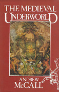 Cover of The Medieval Underworld
