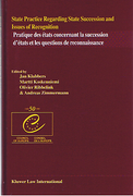 Cover of State Practice Regarding State Succession and Issues of Recognition