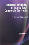 Cover of The Unidroit Principles of International Commercial Contracts: A Governing Law?
