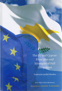 Cover of The EU and Cyprus: Principles and Strategies of Full Integration