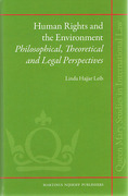 Cover of Human Rights and the Environment: Philosophical, Theoretical and Legal Perspectives