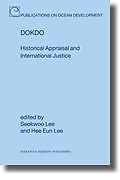 Cover of Dokdo: Historical Appraisal and International Justice